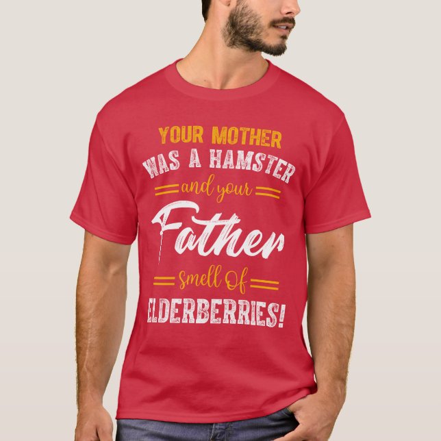 Camiseta Sua mãe era um hamster Seu pai derreteu amigo (Frente)