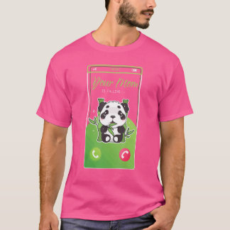 Camiseta Sua Mãe Está Chamando Panda Bear Móvel De Entrada