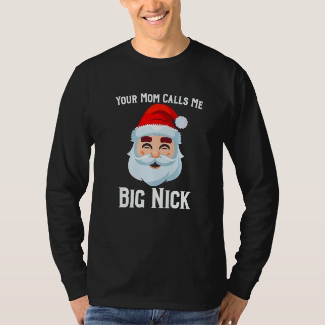 Camiseta Sua Mãe Me Chama Grande Nick (Frente)