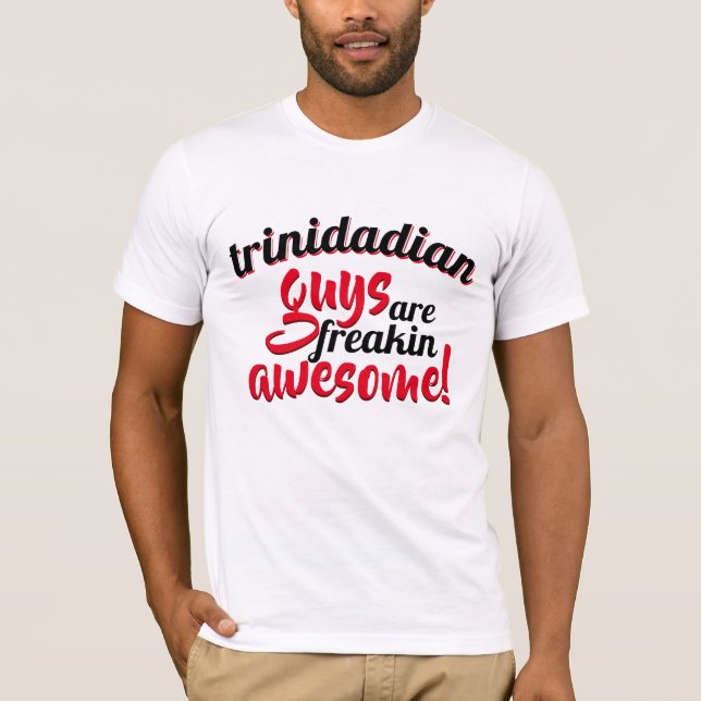 Camiseta (Sua Nacionalidade) CARAS são Incríveis Freakin (Frente)
