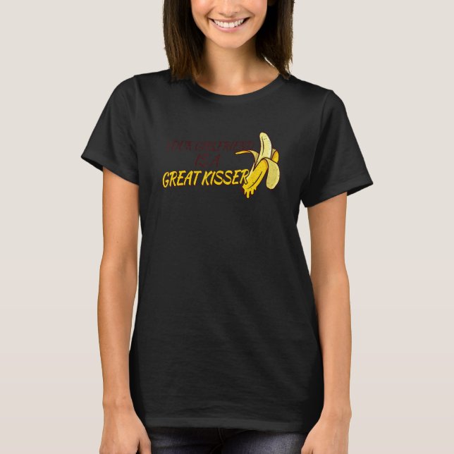 Camiseta Sua Namorada É Uma Ótima Beijadora (Frente)