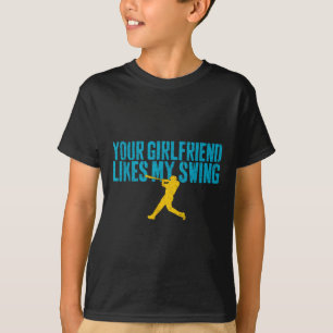 Camiseta Sua Namorada Gosta do Meu Swing Engraçado Bysebyll