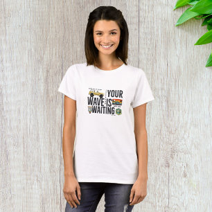 Camiseta Sua Onda Está Esperando