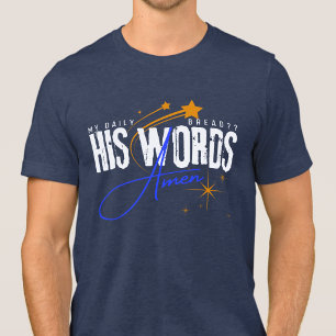 Camiseta Sua Palavra É Meu Pão Diário -Cristianismo Reza Az