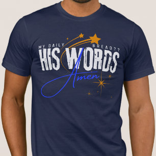 Camiseta Sua Palavra É Meu Pão Diário - Versículo Bíblico E