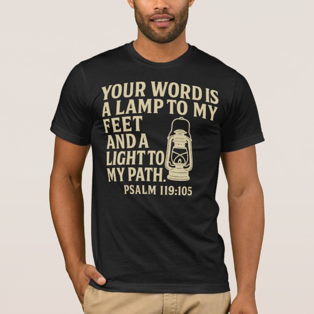 Camiseta Sua palavra é uma lâmpada - Salmo 119:105 (Frente)