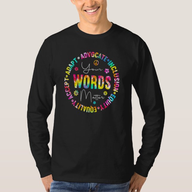 Camiseta Sua Palavra Importa Tie Dye Terapia da Fala Profes (Frente)