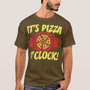 Camiseta Sua Pizza De Relógio Comendo Pizza De Comida Itali