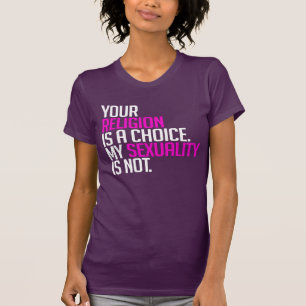 Camiseta Sua religião é uma escolha