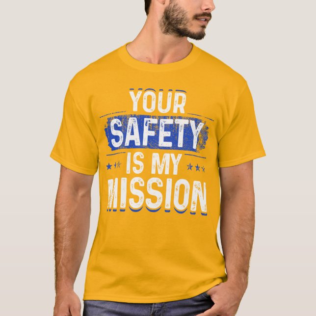 Camiseta Sua segurança é minha missão (Frente)