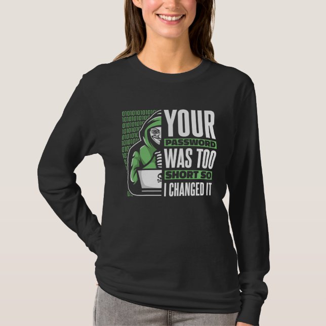 Camiseta Sua Senha Era Muito Curta Black Hat Hacking Ético (Frente)
