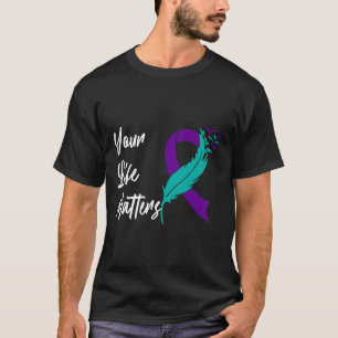 Camiseta Sua vida é importante na consciência do suicídio M