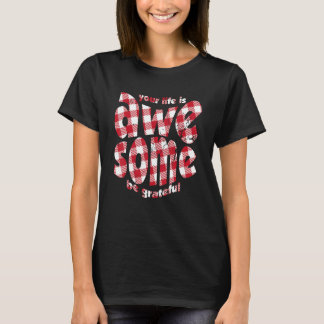 Camiseta Sua Vida É Incrível Buffalo Plaid Motivação Citaçã