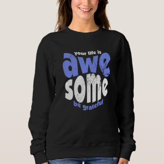 Camiseta Sua Vida É Incrível Seja Grato Motivação Vintage