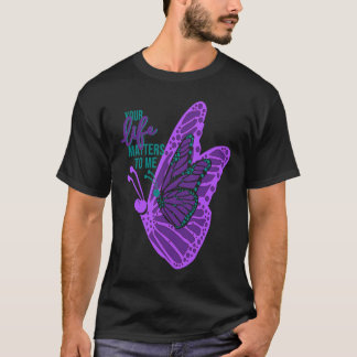 Camiseta Sua Vida Importa para mim Conscientização sobre Pr
