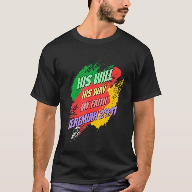 Camiseta Sua Vontade Como Minha Fé Disse (Frente)