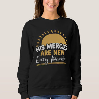 Camiseta Suas Misericórdias São Novas Todas as Manhãs Crent