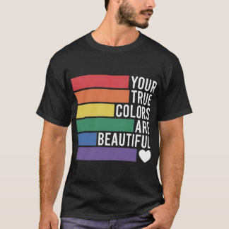 Camiseta *Suas verdadeiras cores são lindas_artes digitais