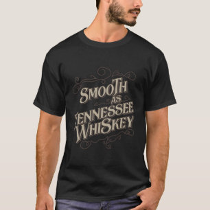 Camiseta Suave Como Tennessee Whiskey Country