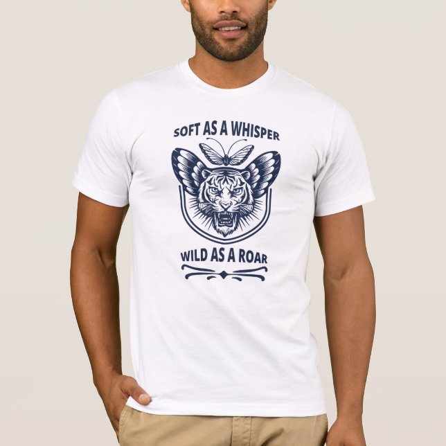 Camiseta Suave como um Sussurro. Selvagem como um Raio (Frente)