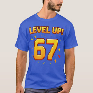 Camiseta Suba de Nível 67 Divertido Jogo 6 7 Meme Geração A