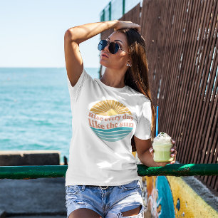 Camiseta Suba Todos Os Dias Como A Citação Retropositiva Do