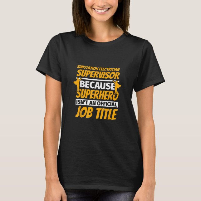 Camiseta Subestação Eletricidade Supervisor Funny Humor Gif (Frente)