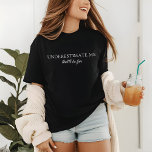 Camiseta Subestime-me do amor próprio moderno e engraçado<br><div class="desc">Subestime a camiseta moderna e engraçada das mulheres com amor próprio apresenta o texto divertido "Subestime-me que será divertido" em moderno roteiro escrito em branco. Criado pelo Evco Studio www.zazzle.com/store/evcostudio</div>