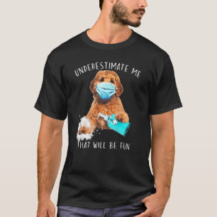 Camiseta Subestime-Me Que Será Divertido Dizer Lab