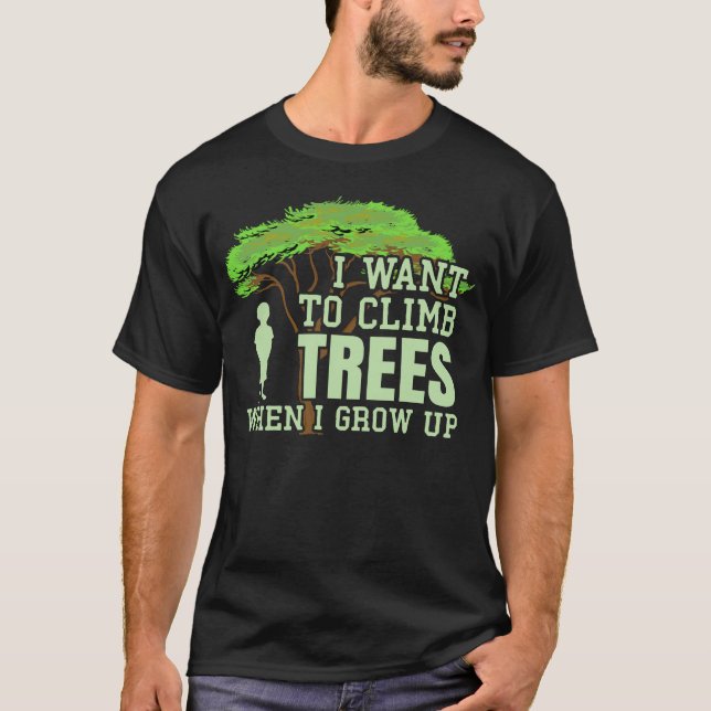 Camiseta Subida da Árvore Arborista Engraçada do Futuro Árv (Frente)