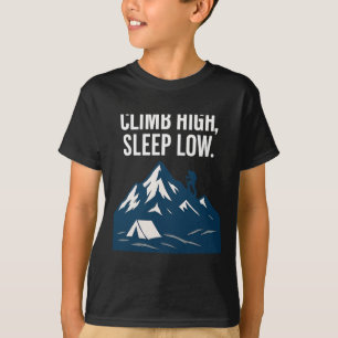 Camiseta Subir Alto Dormir Baixo Arte Gráfica de Montanhism