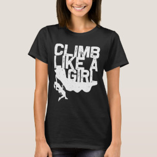 Camiseta Subir Engraçado Como Uma Garota Presente de Escala