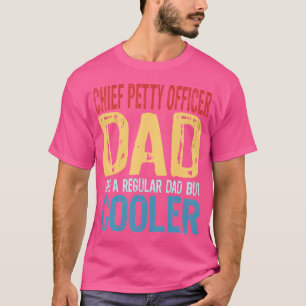 Camiseta Suboficial Sênior Pai Como Um Pai Normal Mas Coo