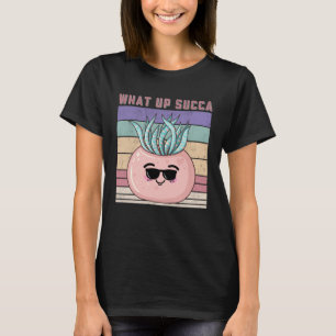 Camiseta Succulent What Up Succa Vintage Succulent