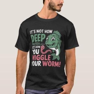 Camiseta Sucesso na Pesca: Balance Seu Minhoco Direito