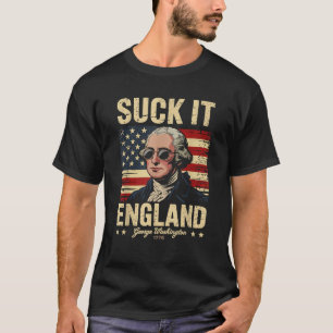 Camiseta Suck It England Funny 4 de julho George Washington