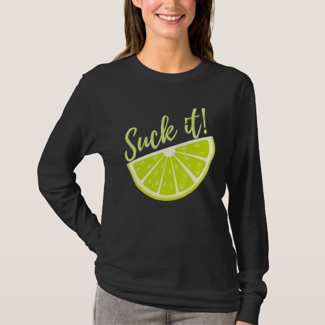 Camiseta Suck It Mexican   Green Lime Slice  Lemon (Frente)