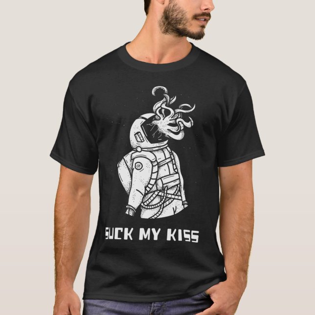 Camiseta Suck My Kiss. Funny Alien Astronaut Encounter. (Frente)