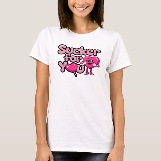 Camiseta Sucker Para Você, Dia de os namorados (Frente)