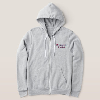 Camiseta Sudadera Mujer " Mi superpoder es la comodidad"