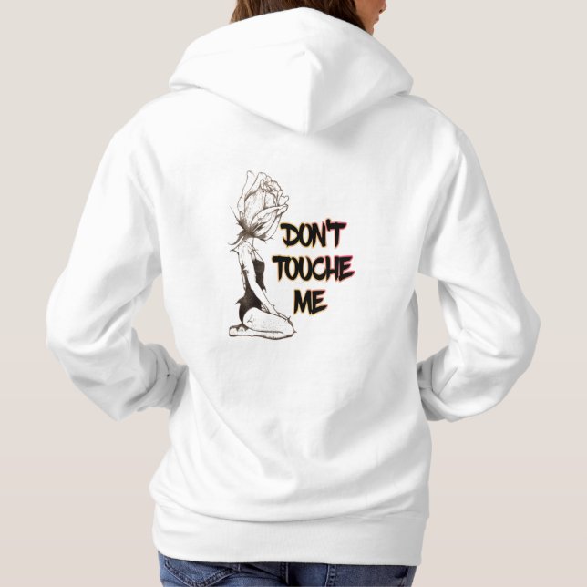 Camiseta sudadera no me tocas (Verso)