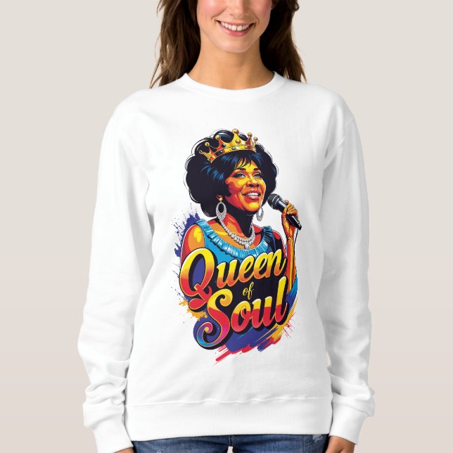 Camiseta Sudadera  Queen of Soul (Frente)