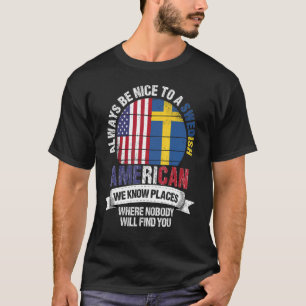 Camiseta Sueco-americano Conhecemos Lugares onde o País Tro