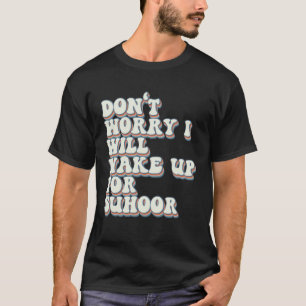Camiseta Suhoor Dizendo Iftar Fazendo O Ramadan Kareem Eid