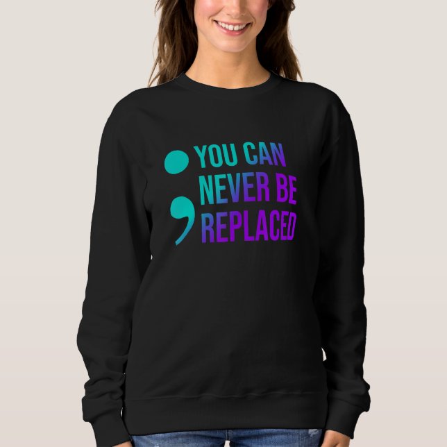 Camiseta Suicide Prevention You Can Never Be Replaced Aware (Frente)