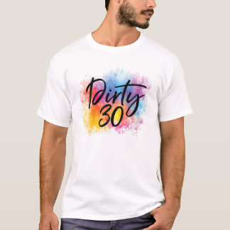 Camiseta Suja 30, Mulheres Sujas 30 S Para Sua Tripulação, 