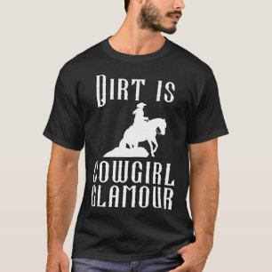 Camiseta Sujeira É Glamour de Caubói Cavalgada de Cavalo Oc