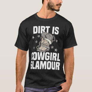 Camiseta Sujeira É Glamour de Cowgirl Cavaleiros de Cavalo