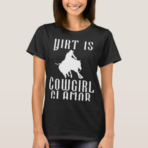 Camiseta Sujeira É Glamour de Cowgirl Cavaleiros Ocidentais