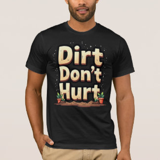 Camiseta Sujeira Não Magoa